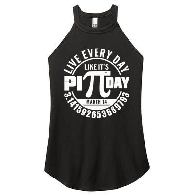 Live Every Day Like It's Pi Day March 14 3.14 Emblem Women's Perfect Tri Rocker Tank