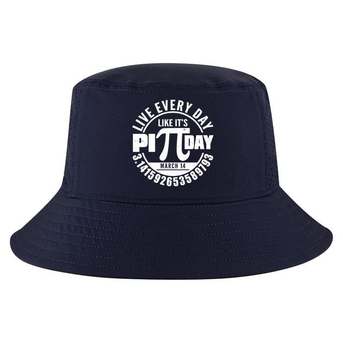 Live Every Day Like It's Pi Day March 14 3.14 Emblem Cool Comfort Performance Bucket Hat
