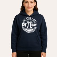 Live Every Day Like It's Pi Day March 14 3.14 Emblem Hoodie