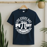 Live Every Day Like It's Pi Day March 14 3.14 Emblem T-Shirt