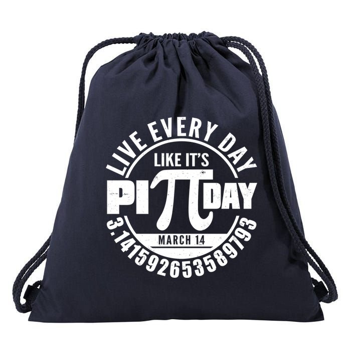 Live Every Day Like It's Pi Day March 14 3.14 Emblem Drawstring Bag