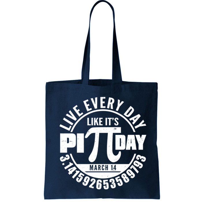 Live Every Day Like It's Pi Day March 14 3.14 Emblem Bag