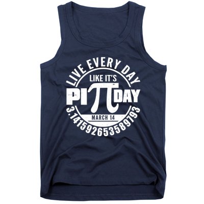 Live Every Day Like It's Pi Day March 14 3.14 Emblem Tank Top