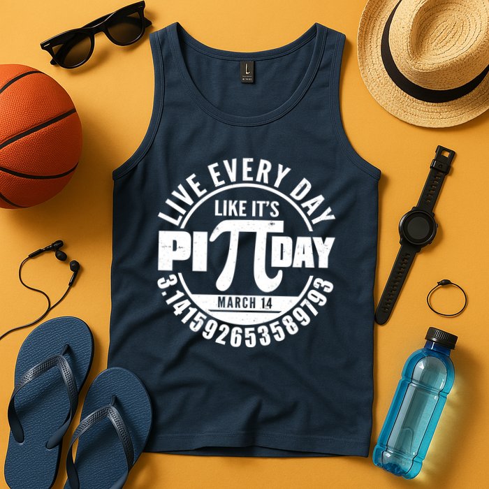 Live Every Day Like It's Pi Day March 14 3.14 Emblem Tank Top
