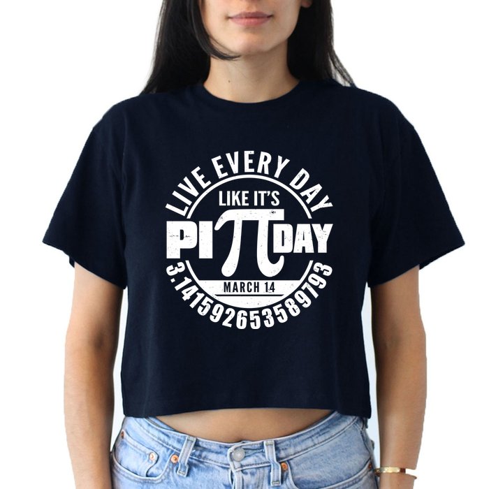 Live Every Day Like It's Pi Day March 14 3.14 Emblem Crop Top