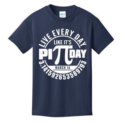 Live Every Day Like It's Pi Day March 14 3.14 Emblem Kids T-Shirt