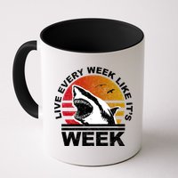 Live Every Week Like It's Shark Week Mug
