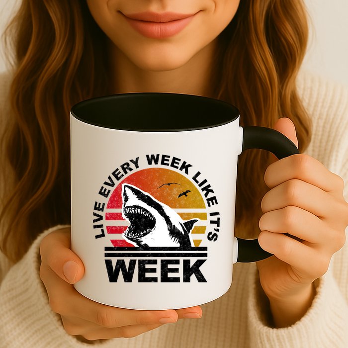 Live Every Week Like It's Shark Week Mug