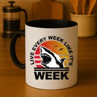 Live Every Week Like It's Shark Week Mug