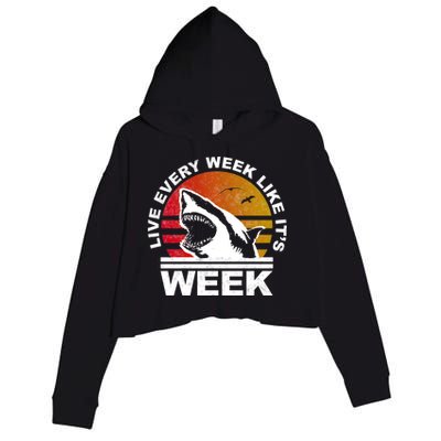 Live Every Week Like It's Shark Week Crop Fleece Hoodie