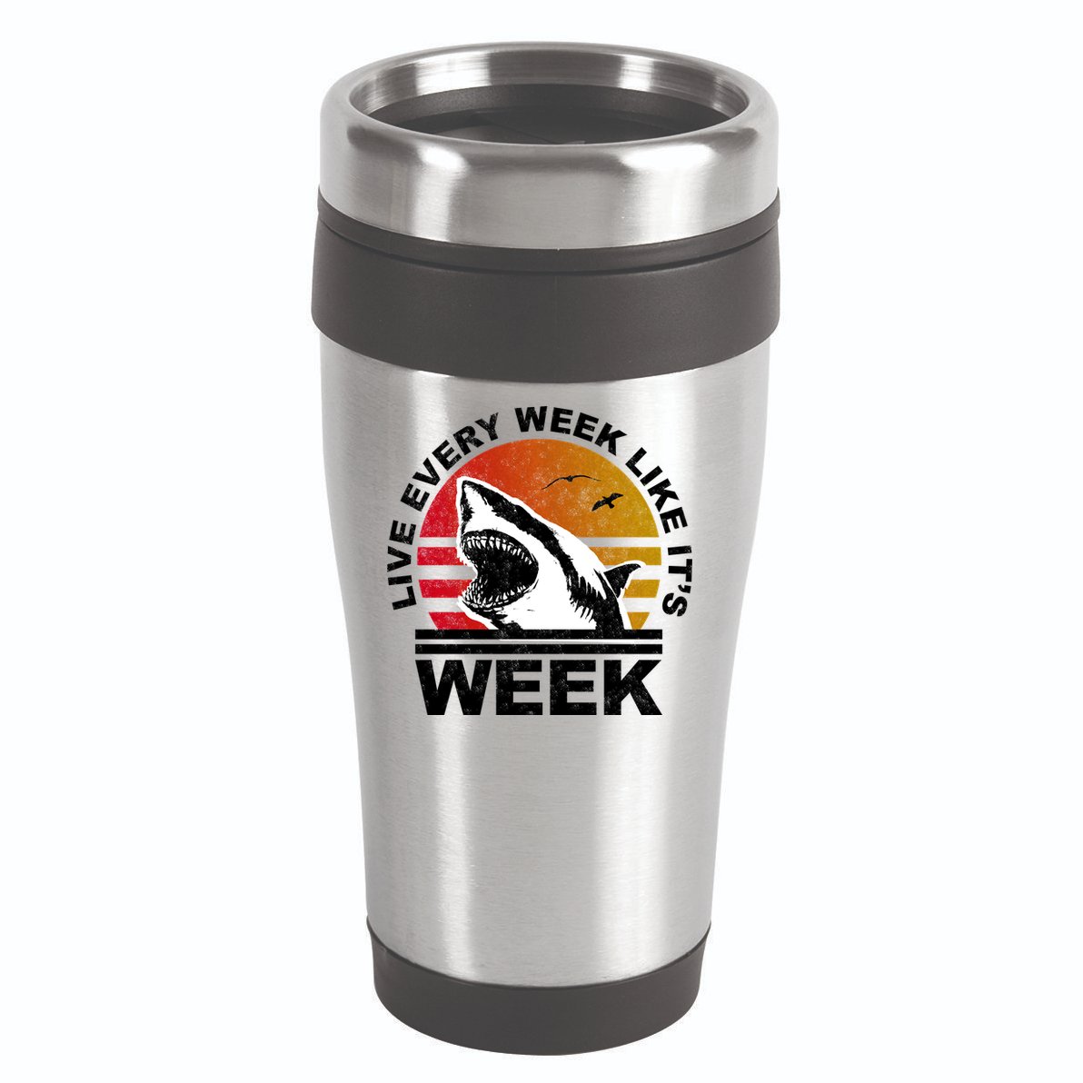 Live Every Week Like It's Shark Week 16oz Travel Tumbler