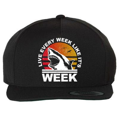 Live Every Week Like It's Shark Week Wool Snapback Cap