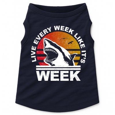 Live Every Week Like It's Shark Week Doggie Tank