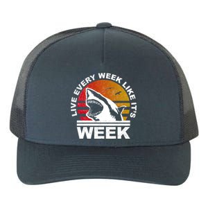 Live Every Week Like It's Shark Week Yupoong Adult 5-Panel Trucker Hat