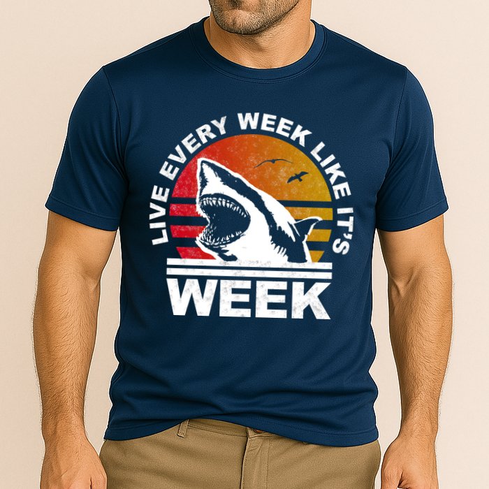 Live Every Week Like It's Shark Week Performance Shirt