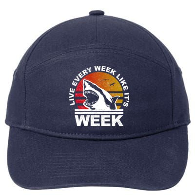 Live Every Week Like It's Shark Week 7-Panel Snapback Hat