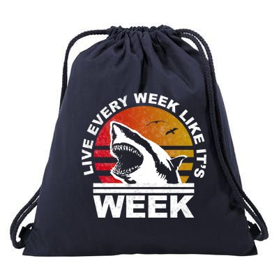 Live Every Week Like It's Shark Week Drawstring Bag