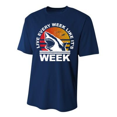 Live Every Week Like It's Shark Week Performance Sprint T-Shirt