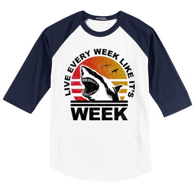 Live Every Week Like It's Shark Week Baseball Sleeve Shirt