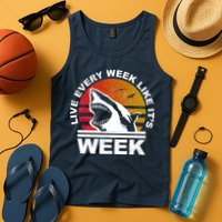 Live Every Week Like It's Shark Week Tank Top