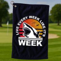 Live Every Week Like It's Shark Week Golf Towel