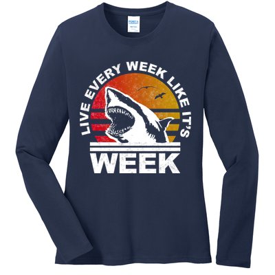 Live Every Week Like It's Shark Week Ladies Long Sleeve Shirt