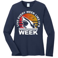 Live Every Week Like It's Shark Week Ladies Long Sleeve Shirt