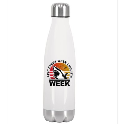 Live Every Week Like It's Shark Week Stainless Steel Insulated Water Bottle