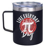 Live Everyday Like It's PI 3.14 Day 12oz Stainless Steel Coffee Mug