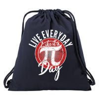 Live Everyday Like It's PI 3.14 Day Drawstring Bag