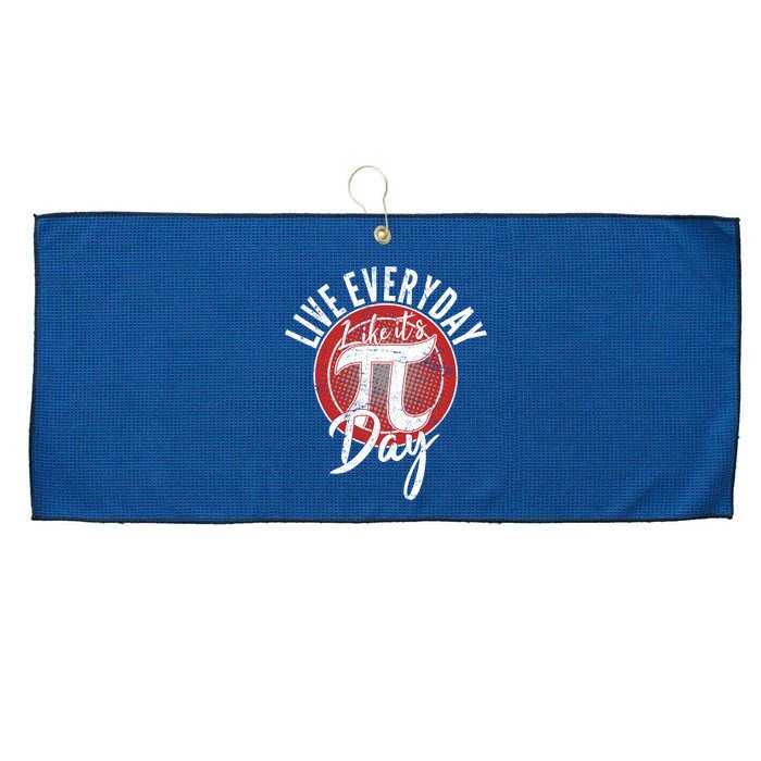 Live Everyday Like It's PI 3.14 Day Large Microfiber Waffle Golf Towel