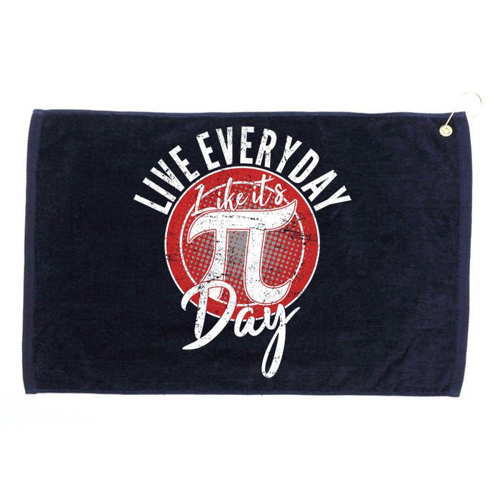 Live Everyday Like It's PI 3.14 Day Grommeted Golf Towel