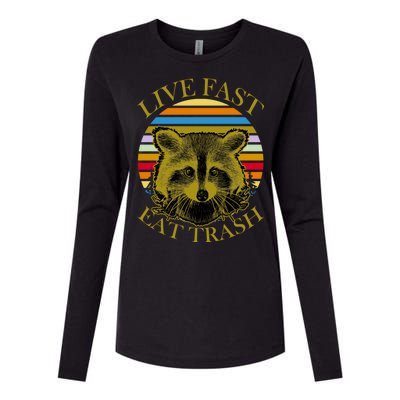 Live Fast Eat Trash Womens Cotton Relaxed Long Sleeve T-Shirt