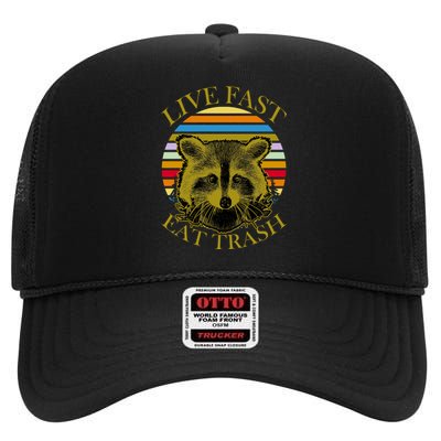 Live Fast Eat Trash High Crown Mesh Back Trucker Hat