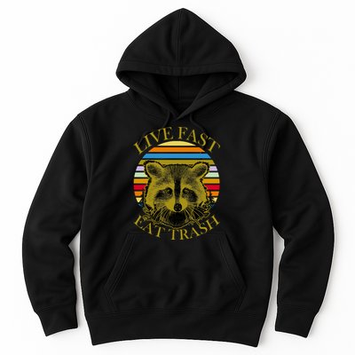 Live Fast Eat Trash Hoodie