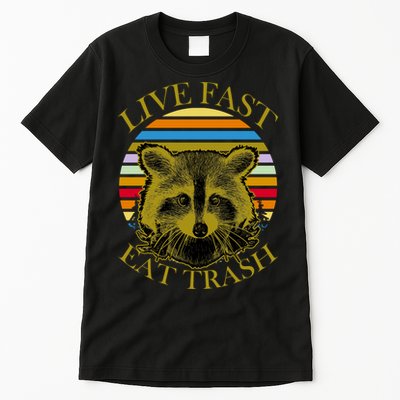 Live Fast Eat Trash Tall T-Shirt