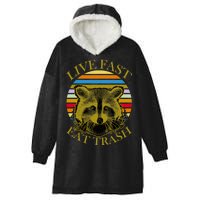 Live Fast Eat Trash Hooded Wearable Blanket