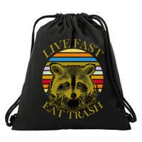 Live Fast Eat Trash Drawstring Bag