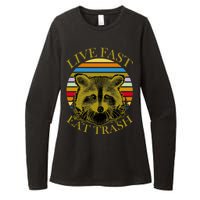 Live Fast Eat Trash Womens CVC Long Sleeve Shirt