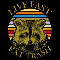 Live Fast Eat Trash Premium T-Shirt