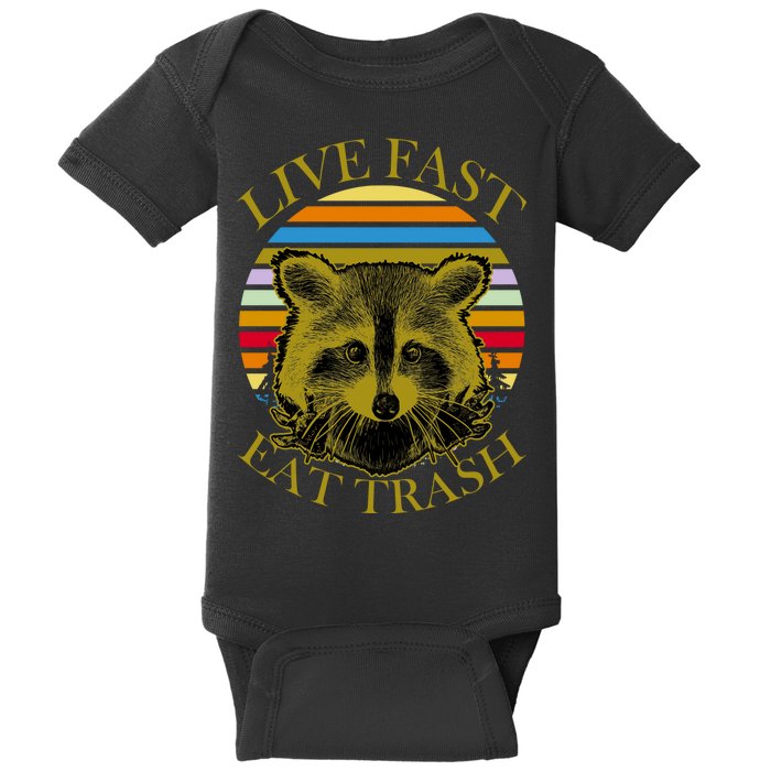 Live Fast Eat Trash Baby Bodysuit