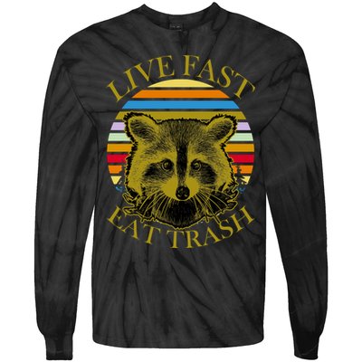 Live Fast Eat Trash Tie-Dye Long Sleeve Shirt