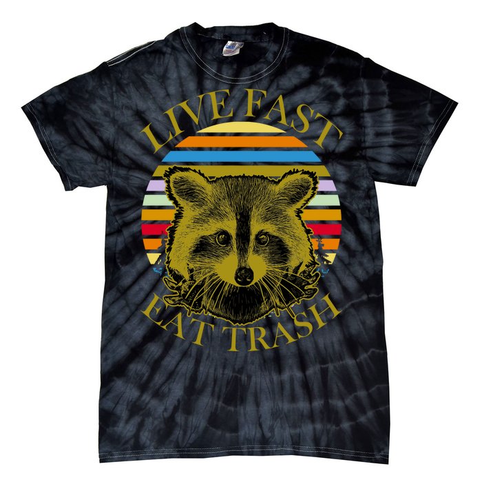 Live Fast Eat Trash Tie-Dye T-Shirt