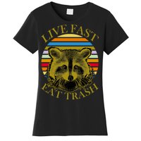 Live Fast Eat Trash Women's T-Shirt