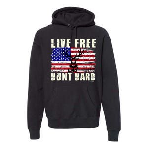 Live Free Hunt Hard Premium Hoodie