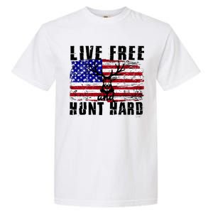 Live Free Hunt Hard Garment-Dyed Heavyweight T-Shirt