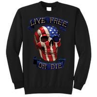 Live Free Or Die Patriot Skull USA Pride Tall Sweatshirt