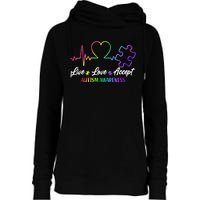 Live Love Accept Autism Awareness Rainbow Womens Funnel Neck Pullover Hood