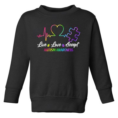 Live Love Accept Autism Awareness Rainbow Toddler Sweatshirt