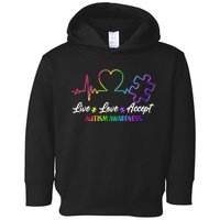 Live Love Accept Autism Awareness Rainbow Toddler Hoodie